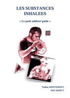 Les Substances Inhalees (French Edition) B0F1K6G8JZ Book Cover