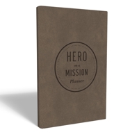 Hero on a Mission Guided Planner 1400237858 Book Cover