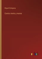 Contra viento y marea 3368050109 Book Cover