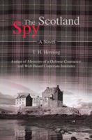 The Scotland Spy 0595474993 Book Cover