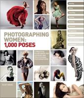 Photographing Women: 1,000 Poses 0321814339 Book Cover