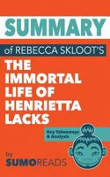 Summary of Rebecca Skloot's the Immortal Life of Henrietta Lacks: Key Takeaways & Analysis 1974111407 Book Cover