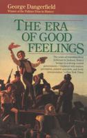 The Era of Good Feelings 0156290006 Book Cover
