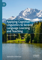 Applying Cognitive Linguistics to Second Language Learning and Teaching 9027239959 Book Cover
