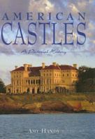 American Castles: A Pictorial History 0762402032 Book Cover