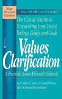 Values Clarification: A Handbook of Practical Strategies for Teachers and Students 0805501495 Book Cover