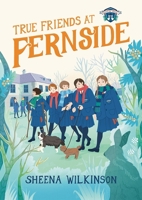True Friends at Fernside 1788495756 Book Cover