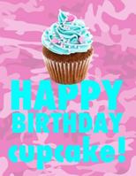 Happy Birthday: 8.5x11 Girls Birthday Notebook Great for Party Favors! 1797001671 Book Cover