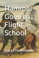 Hammer Goes to Flight School B0G7HM4N5K Book Cover