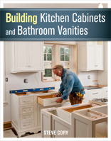 Building Kitchen Cabinets and Bathroom Vanities 1627107932 Book Cover