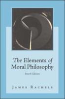 The Elements of Moral Philosophy 0070510989 Book Cover