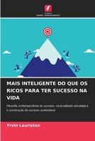 Mais Inteligente Do Que OS Ricos Para Ter Sucesso Na Vida (Portuguese Edition) 6209752950 Book Cover