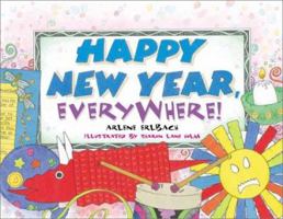 Happy New Year, Everywhere 0761317074 Book Cover