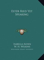 Ester Ried Yet Speaking 1889128759 Book Cover