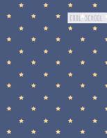 Cool School: Large College Ruled Notebook for Homework School or Work Soft Navy with Gold Stars 1099860504 Book Cover