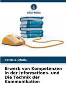 Erwerb von Kompetenzen in der Informations- und Die Technik der Kommunikation 6206196410 Book Cover