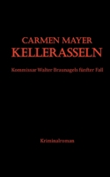 Kellerasseln: Kriminalroman 3754303139 Book Cover