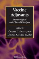 Vaccine Adjuvants: Immunological and Clinical Principles (Infectious Disease) 0896038920 Book Cover