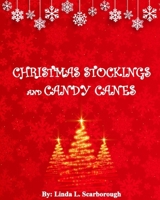 Christmas Stockings and Candy Canes B0CR3BYYWP Book Cover