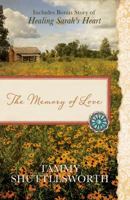 The Memory of Love / Healing Sarah's Heart 1634099532 Book Cover