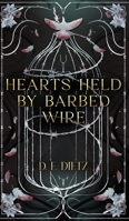 Hearts Held by Barbed Wire (The Afton Adders) B0DFC6FQWT Book Cover