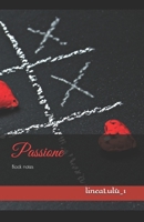 Block notes: Passione 1 1712050737 Book Cover