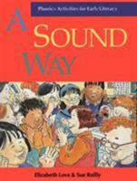 Sound Way Phonics: Activities for Early Literacy 0582804140 Book Cover