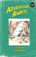 Adventure Awaits: Volume 3 9198684175 Book Cover