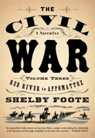 The Civil War, Vol. 3: Red River to Appomattox 0394746228 Book Cover