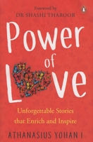 Power of Love: Unforgettable Stories that Enrich and Inspire 0670095435 Book Cover