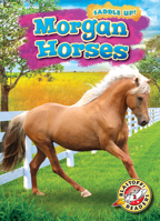 Morgan Horses 164487430X Book Cover