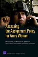 Assessing the Assignment Policy for Army Women 0833041509 Book Cover