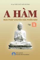 A Ham Mua Phap Chuyen Hoa Phien Nao Tap I 0359725910 Book Cover