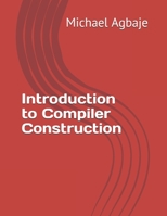 Introduction to Compiler Construction 1696866855 Book Cover