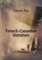 French-Canadian Literature 5518999267 Book Cover
