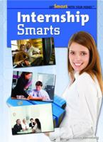 Internship Smarts 1448882559 Book Cover