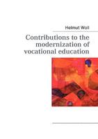 Contributions to the modernization of vocational education 3833496401 Book Cover