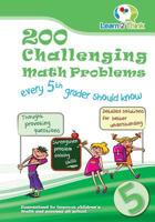 200 Challenging Math Problems Every 5th Grader Should Know 9810727666 Book Cover