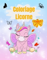 Coloriage licorne: 53 dessins B09DF29DXG Book Cover