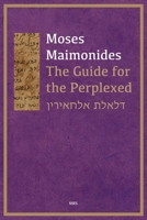 The Guide for the Perplexed: Easy to Read Layout B0C3KN9TP8 Book Cover