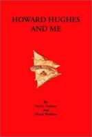 Howard Hughes and Me 1553697537 Book Cover