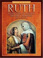 Ruth 3,000 Years of Sleeping Prophecy Awakened -Workbook 1602664005 Book Cover