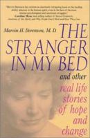 The Stranger in My Bed and Other Real Life Stories of Hope and Change 0970088531 Book Cover