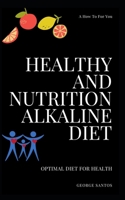 HEALTHY AND NUTRITION ALKALINE DIET: How to measure (UAE)AND B0B9R2J55K Book Cover