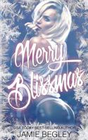 Merry Blissmas 069260572X Book Cover