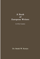 A Book of European Writers 1312274158 Book Cover
