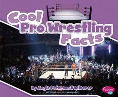 Cool Pro Wrestling Facts 1429653051 Book Cover