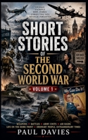 Short Stories of the Second World War Volume 1 B0H1G6VHKK Book Cover