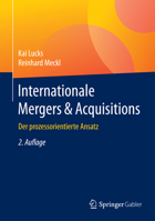 Internationale Mergers & Acquisitions: Der prozessorientierte Ansatz 3642627390 Book Cover