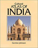 Cultural Atlas of India: India, Pakistan, Nepal, Bhutan, Bangladesh & Sri Lanka (Cultural Atlas of) 0816030138 Book Cover